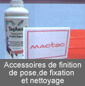 Accessoires de finition-pose-nettoyage